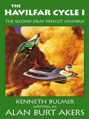 cover image of The Havilfar Cycle I [The Saga of Dray Prescot omnibus #2]